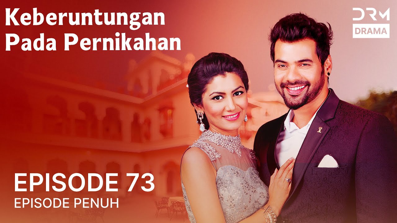 Keberuntungan Pada Pernikahan | Episode 73 | Kumkum Bhagya | Serial Drama India dalam Bahasa | G211X