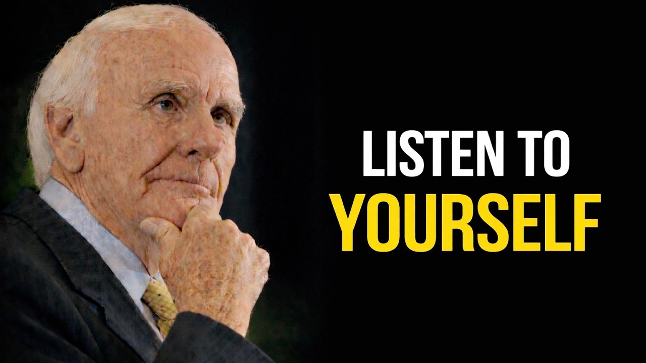 1. Your Life Changes When You Talk to Yourself Like This | Jim Rohn