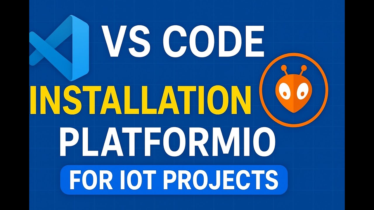Install VS Code & PlatformIO for Arduino Boards &mdash; Complete Setup Tutorial
