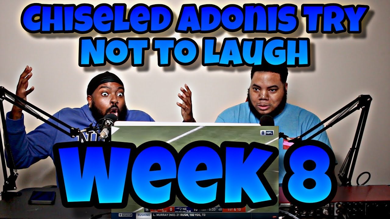 Chiseled Adonis 2019 NFL Week 8 Game Highlight Commentary (Try Not To Laugh)