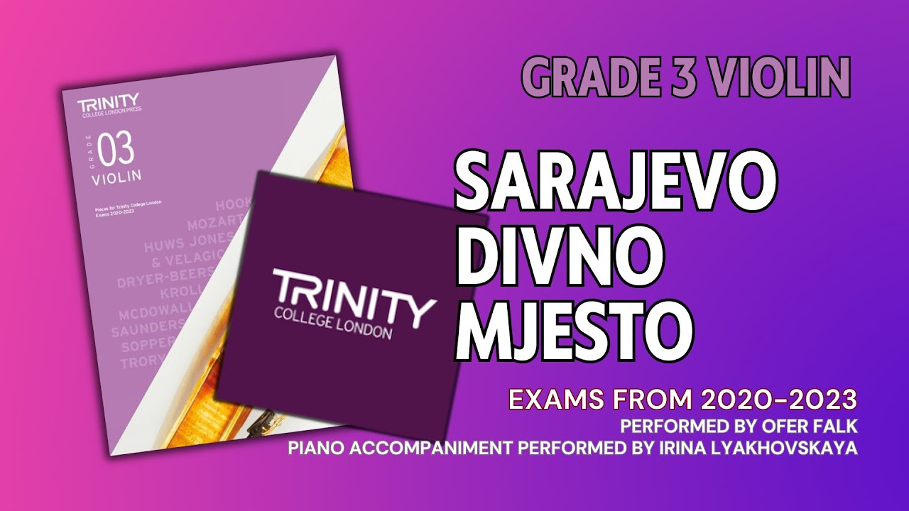 Sarajevo Divno Mjesto | Play along | Trinity College London Grade 3 Violin Exams from 2020