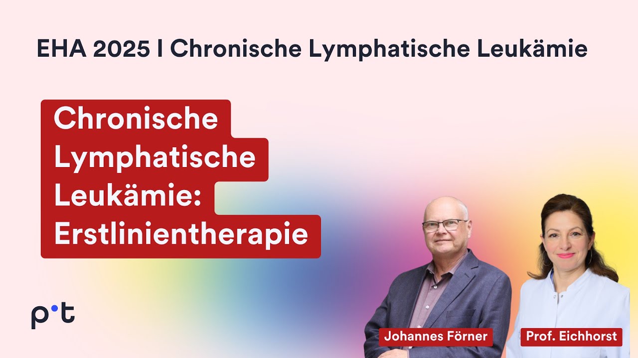 Chronische Lymphatische Leukämie: Erstlinientherapie