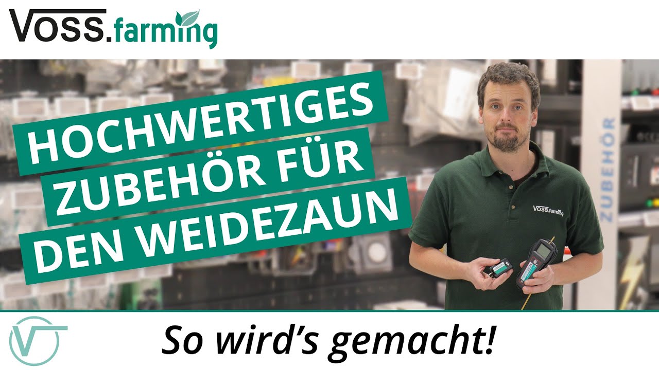 Hochwertiges Zubehör für Weidezäune