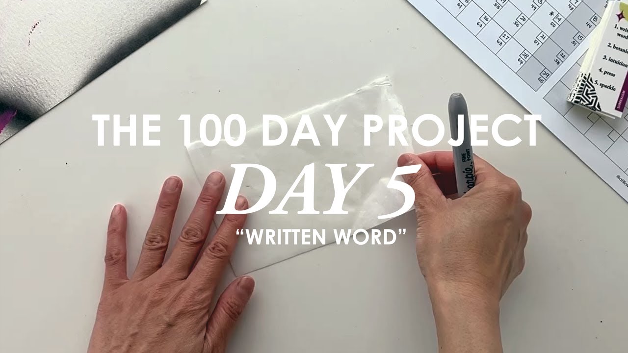 DAY 5: Using Glassine Paper & The Written Word