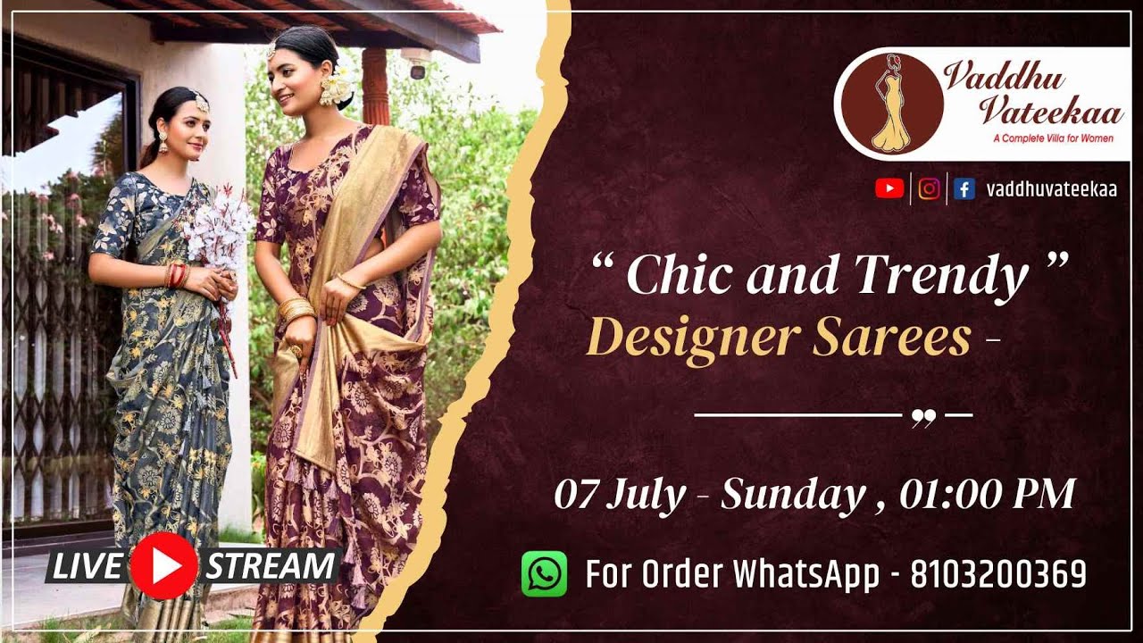 LIVE | Chic and Trendy Designer Sarees ! | For Order WhatsApp Us At - 8103200369 ..
