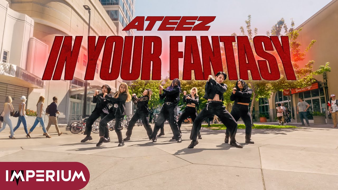 [KPOP IN PUBLIC | ONE TAKE] ATEEZ - In Your Fantasy | Dance Cover @ SacAnime | Imperium