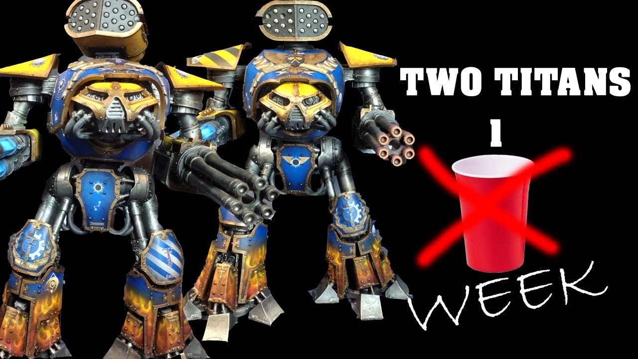 can I paint 2 titans in 1 week?
