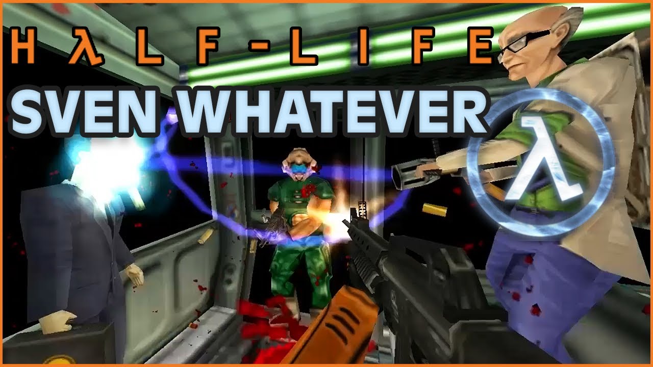 Half-Life: Sven Whatever