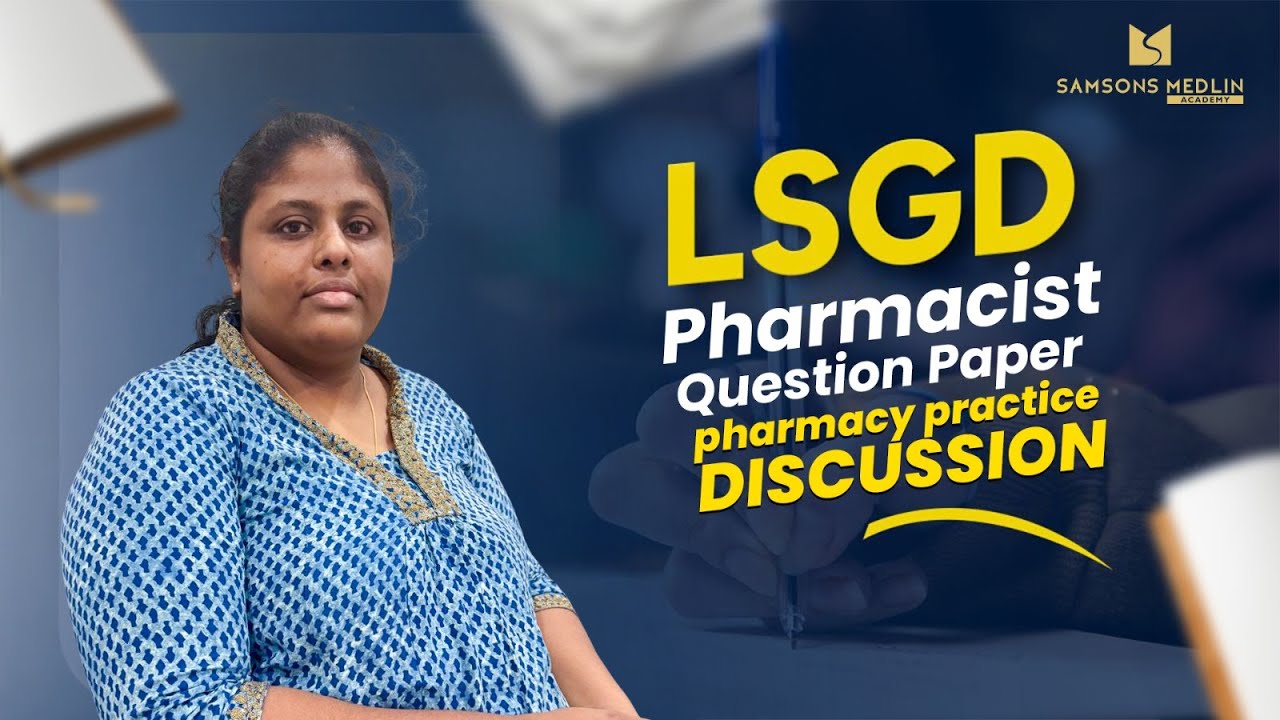 LSGD Pharmacist Pharmacy practice Question Discussion
