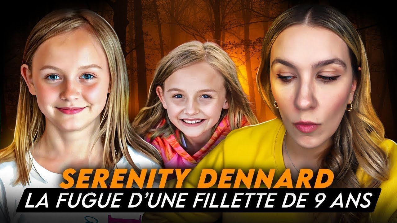 La FUGUE de Serenity Dennard, 9 ANS : DISPARUE d'un centre de thérapie