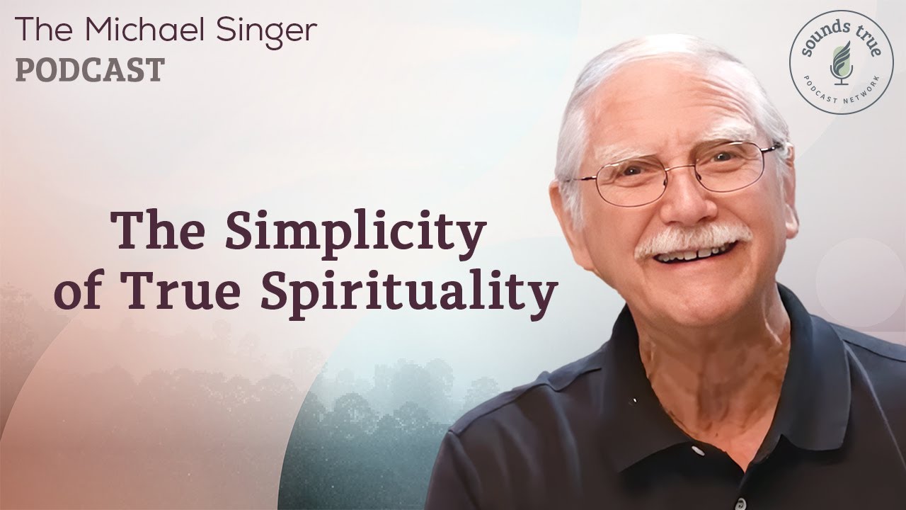 The Simplicity of True Spirituality: Learning to Handle Life | The Michael Singer Podcast