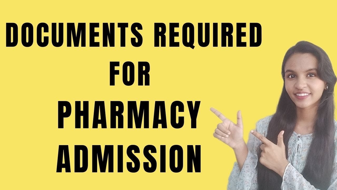 Documents Required for Admission Process | Pharmacy Admission 2022 | Reporting to the Institute