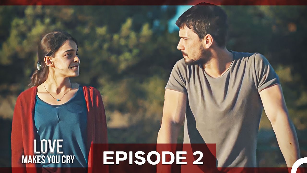 Love Makes You Cry Episode 2