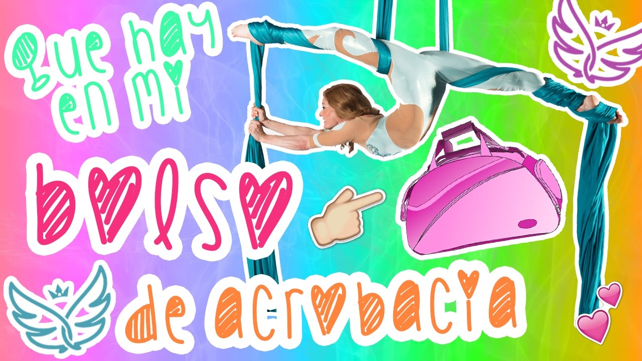 QUE HAY EN MI BOLSO DE ACROBACIA 💪😋 | ESENCIALES ACROBACIA EN TELA Y TRAPECIO | Grupo SILFIDES