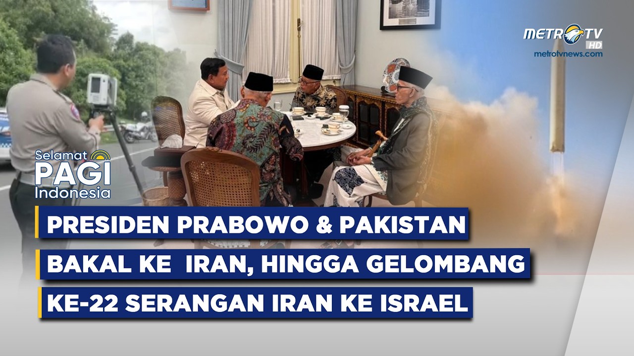 [FULL] SELAMAT PAGI INDONESIA - Presiden Prabowo & Pakistan Bakal ke Iran, Serangan Iran ke Israel