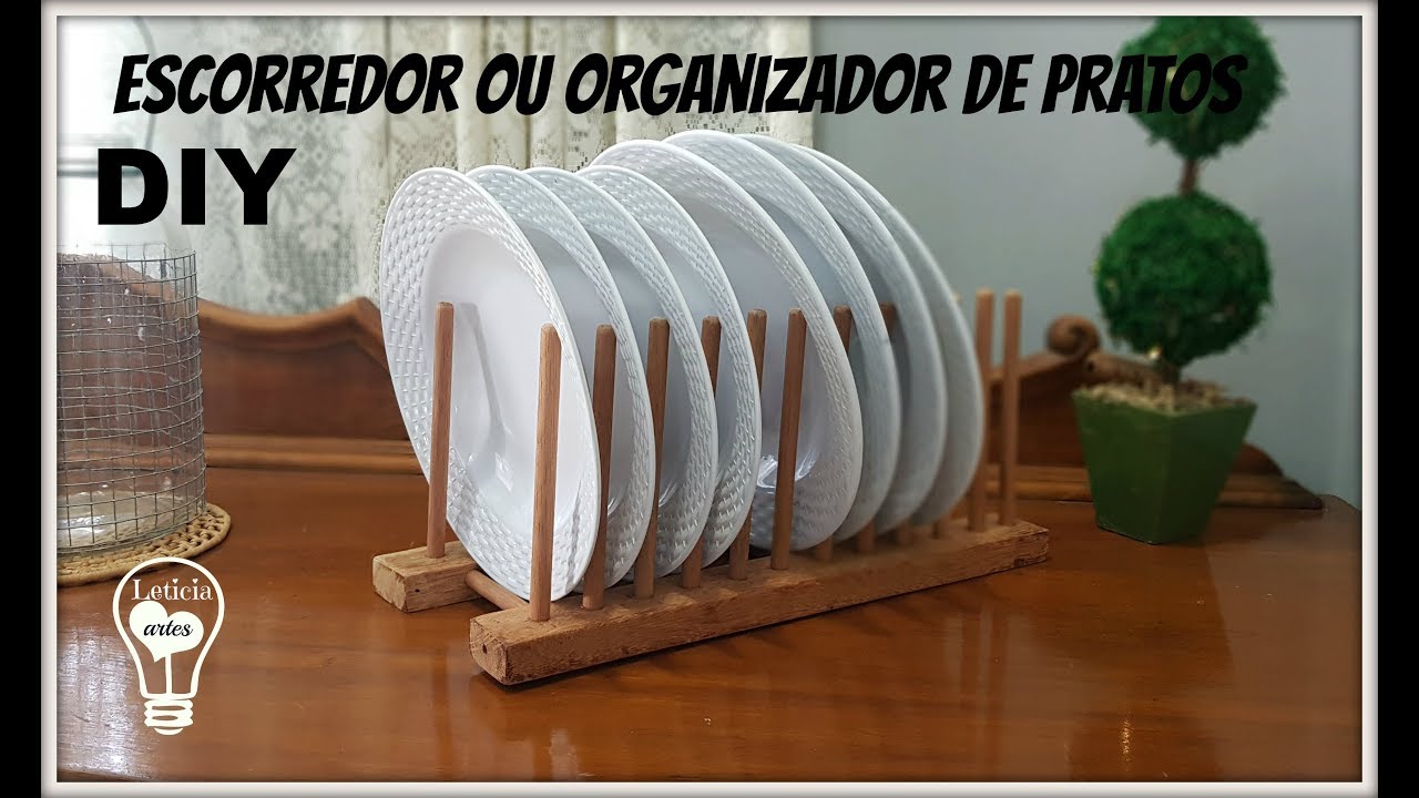 DIY SUPORTE PARA PRATOS / ESCORREDOR DE MADEIRA| #CARADELOJA LETICIAARTES