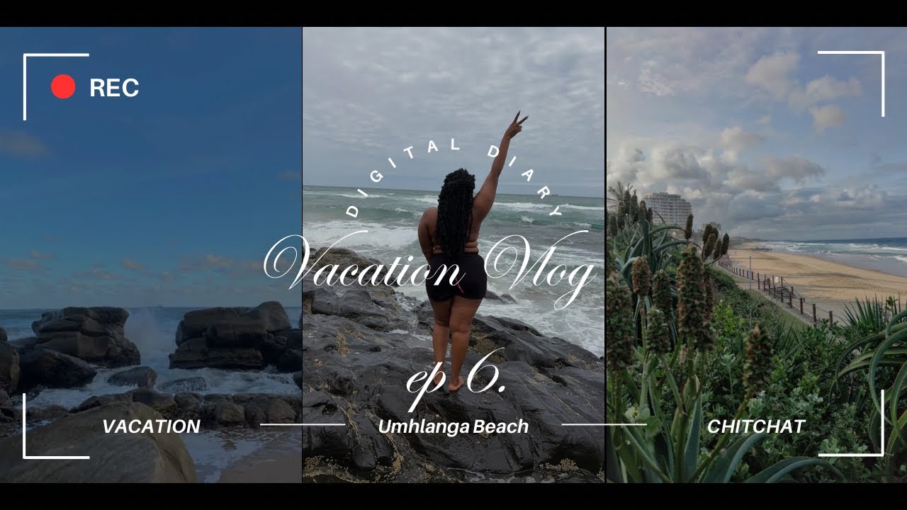 Vacation so 6 🥹 #digitaldiary #southafricanyoutuber #vacation #beach 