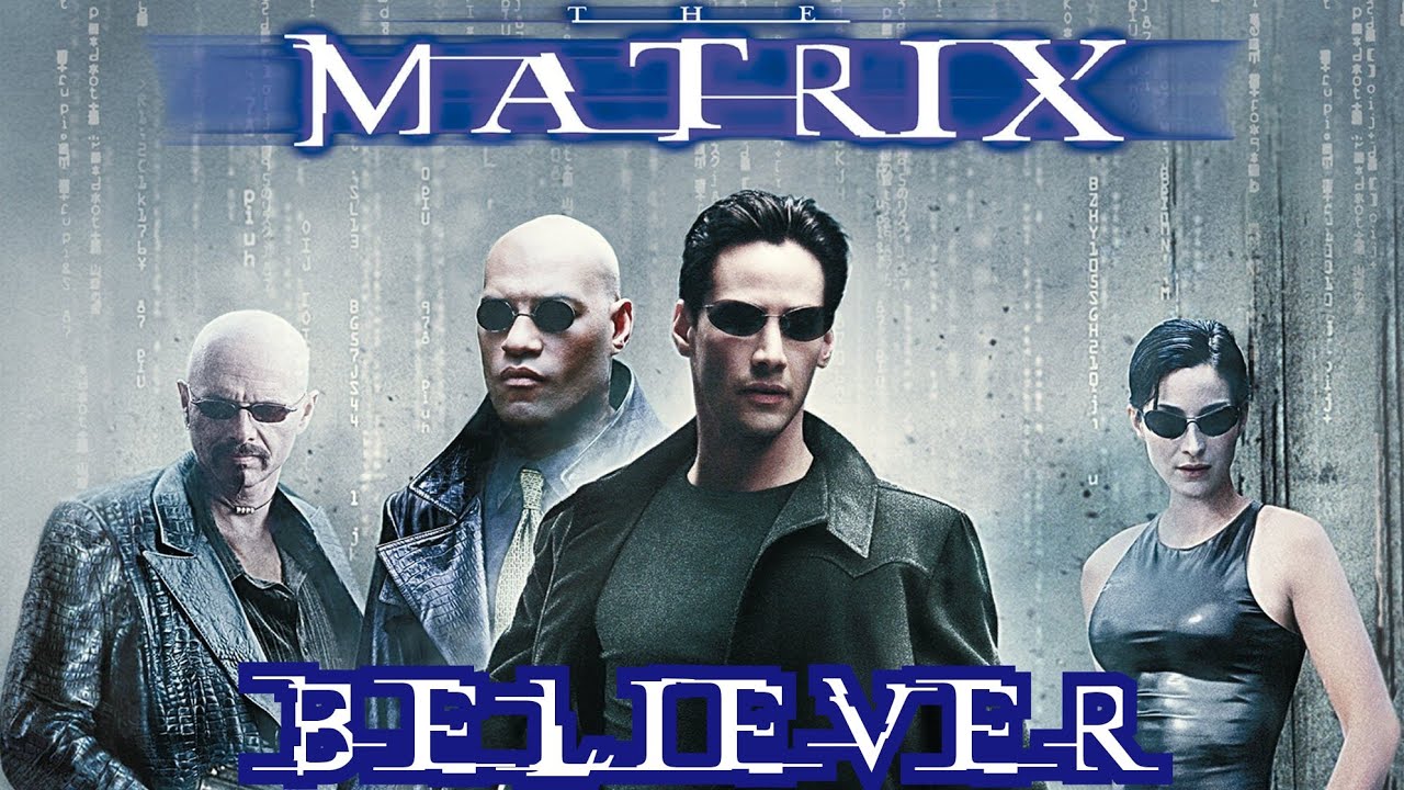 Believer (Imagine Dragons) Music Video | The Matrix (23rd Anniversary) Tribute