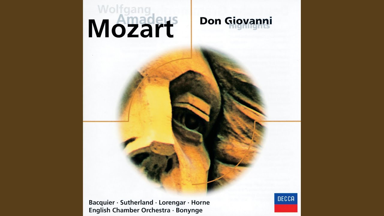 Mozart: Don Giovanni, ossia Il dissoluto punito, K.527 - Act 1: 