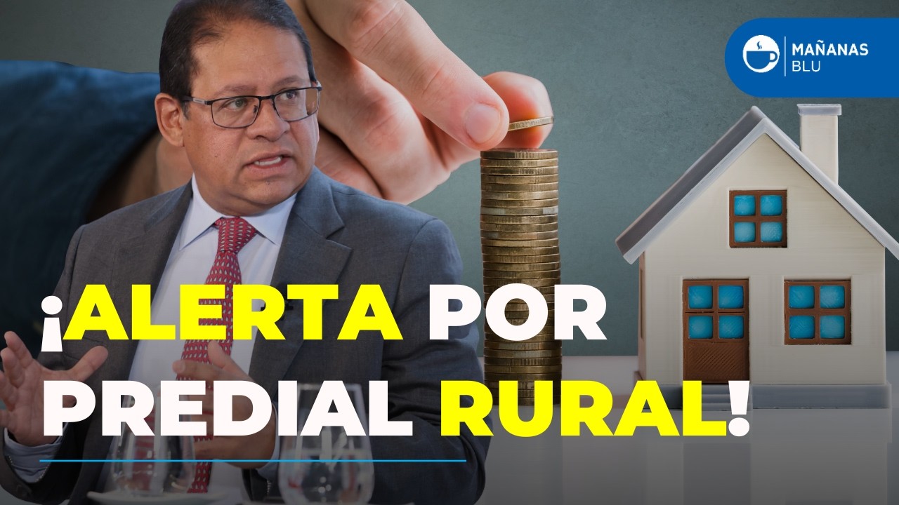 Caos en los municipios por el nuevo catastro: &iquest;Por qu&eacute; subi&oacute; tanto el predial en el campo?