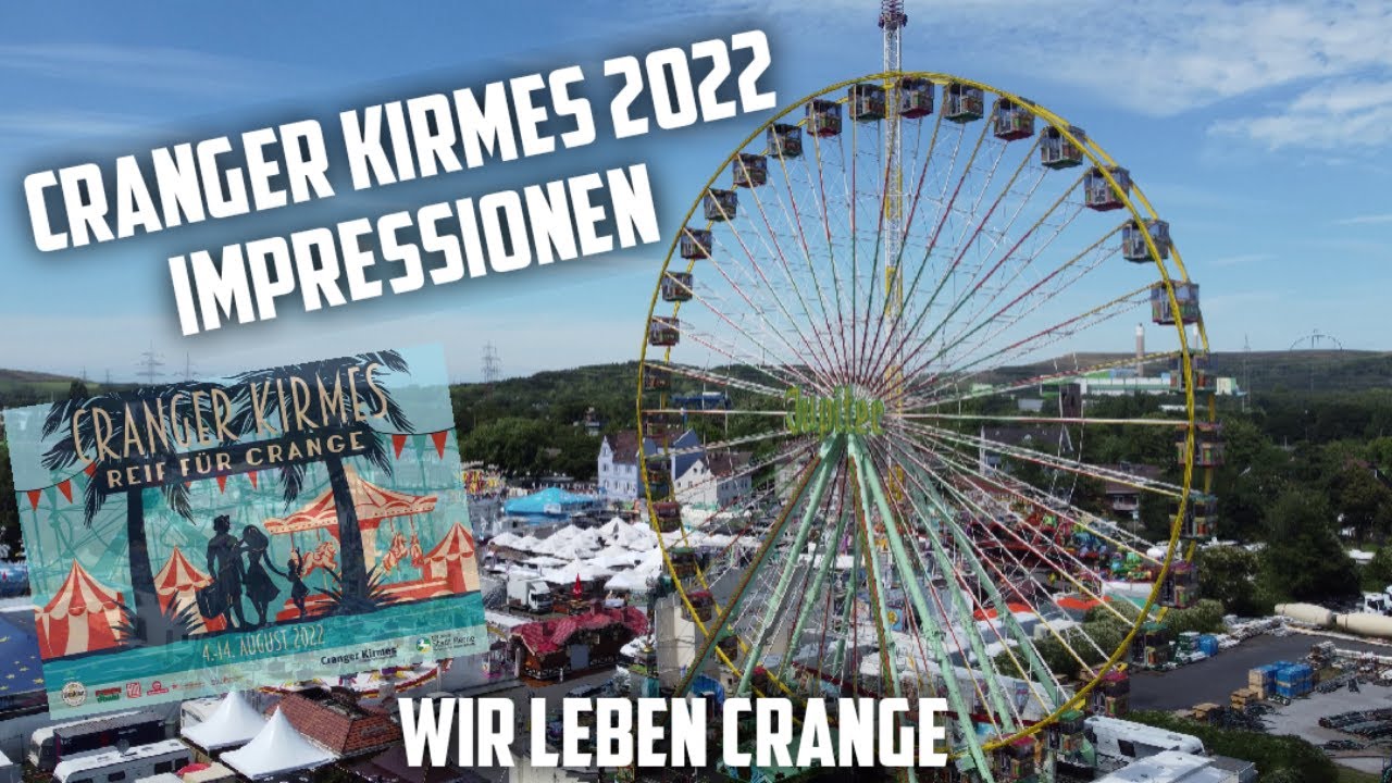 Cranger Kirmes 2022 Impressionen - Wir leben Crange