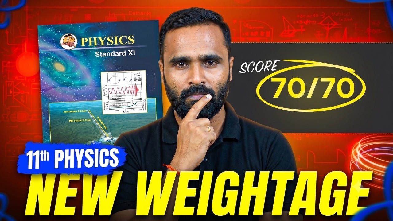 11th Physics NEW Weightage !! | SCORE 70/70 | Pradeep Giri Sir