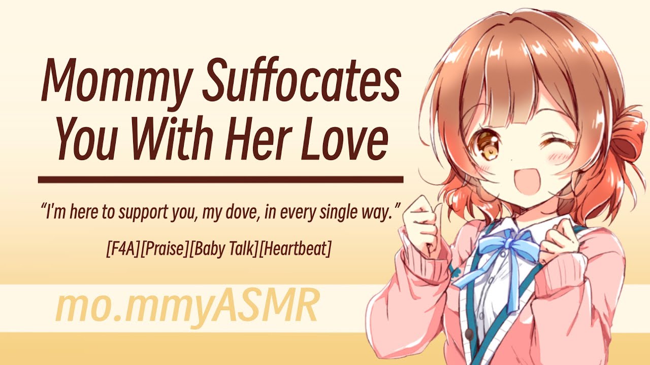 Mommy Suffocates You With Her Love [F4A][Praise][Baby Talk][Heartbeat]