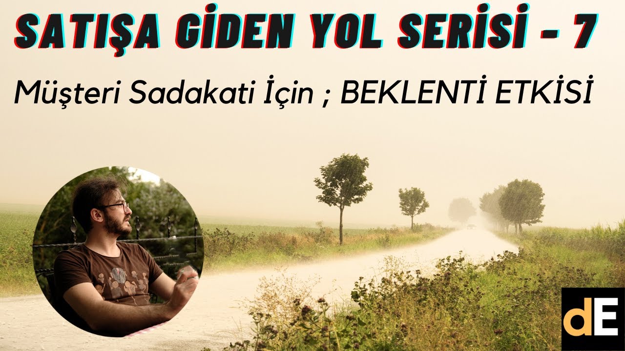 BEKLENTİ ETKİSİ✌️ (Müşteri Sadakati Mi Oluşturmak İstiyorsun?)