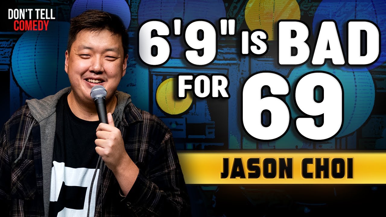 Too Tall To 69 | Jason Choi | Stand Up Comedy