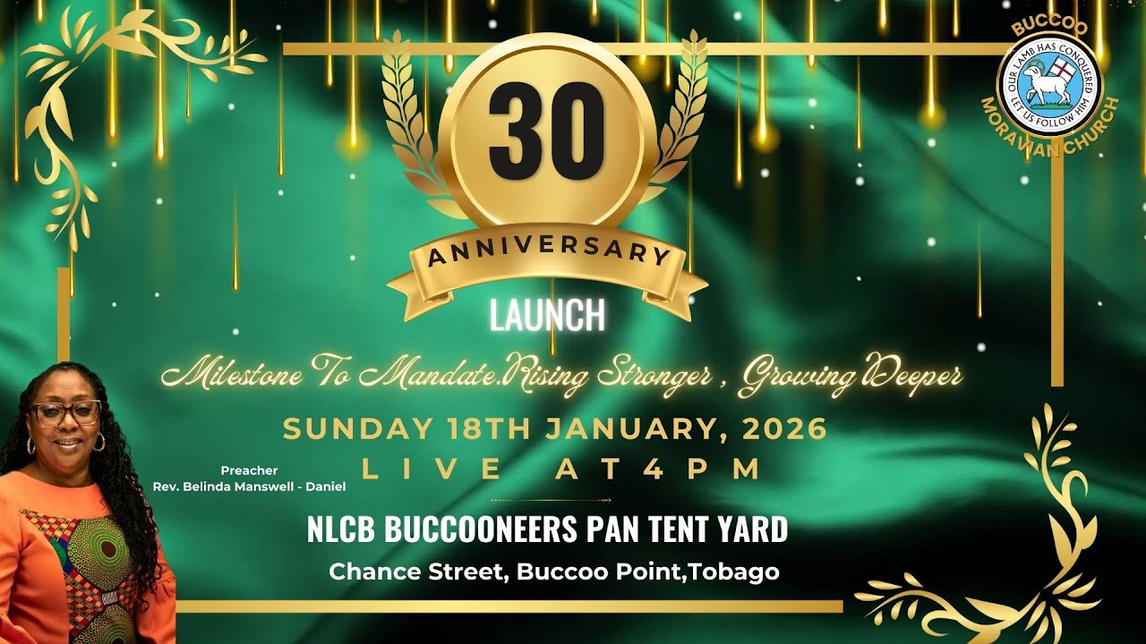 Buccoo Moravian 30th Anniversary Celebrations Launch