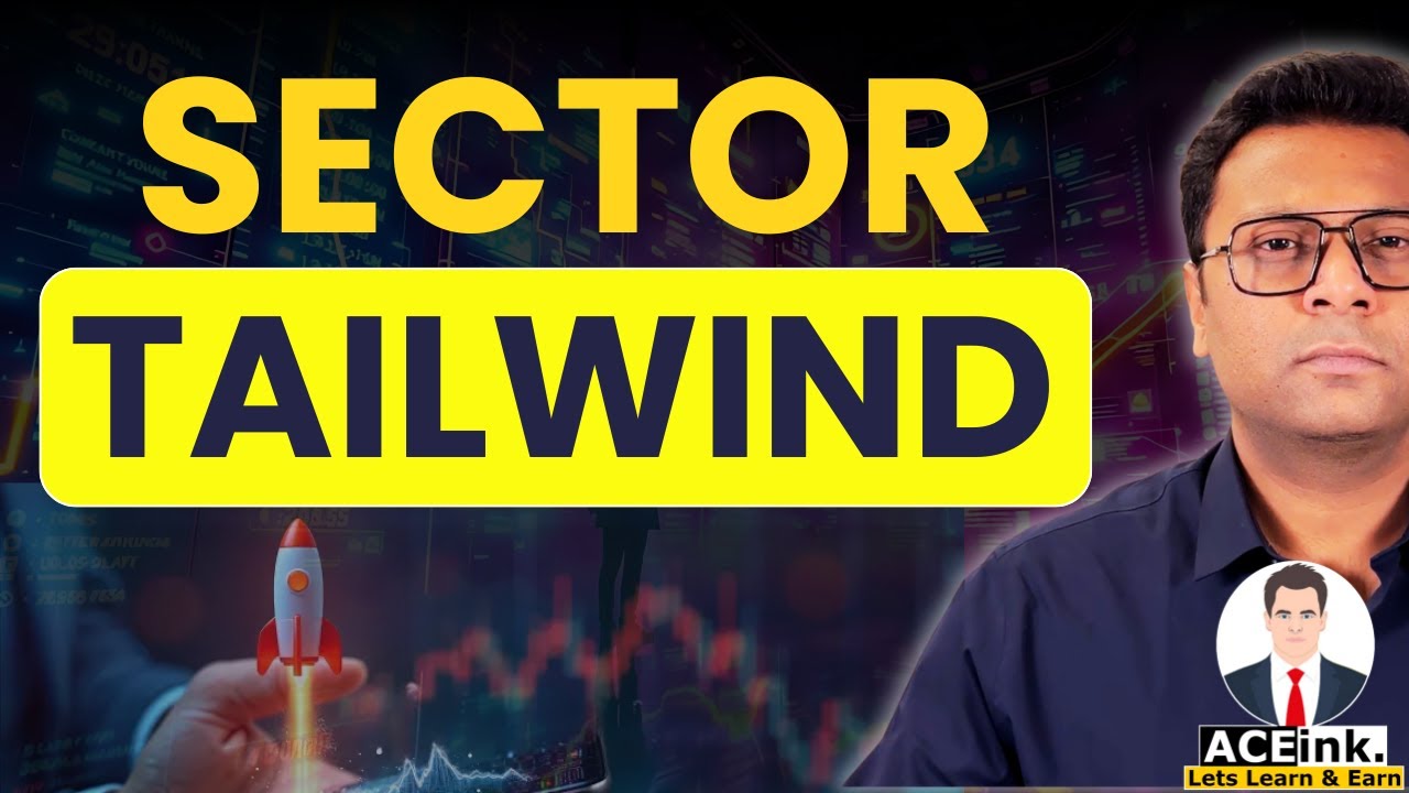 Sectors in Tailwind | Bharath Shankar Aceink | Stock Market