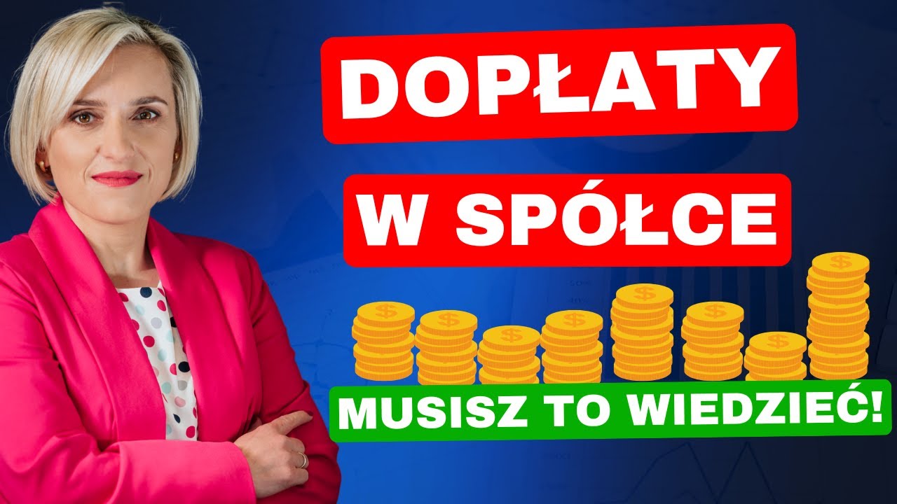 Dopłaty w sp&oacute;łce &mdash; jak działają, jak księgować, jak ująć w sprawozdaniu finansowym?