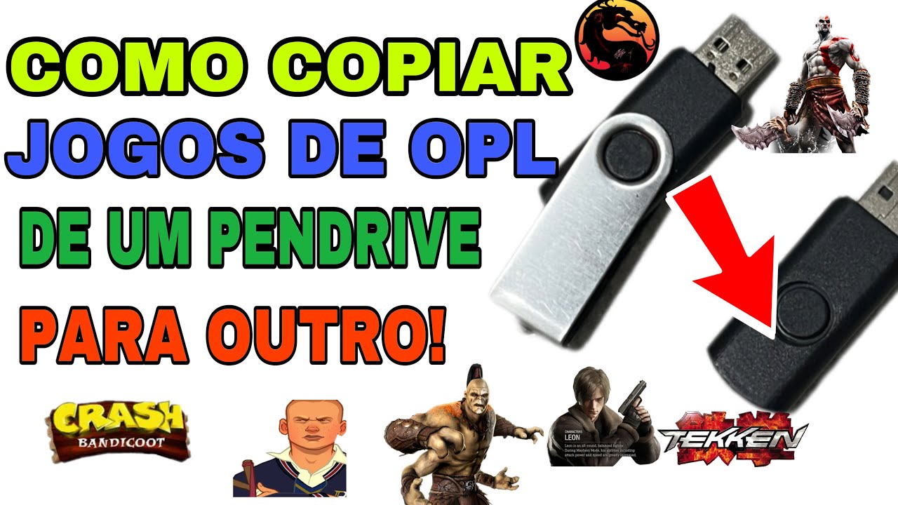 COMO COPIAR JOGOS DE OPL DE UM PENDRIVE PARA OUTRO!
