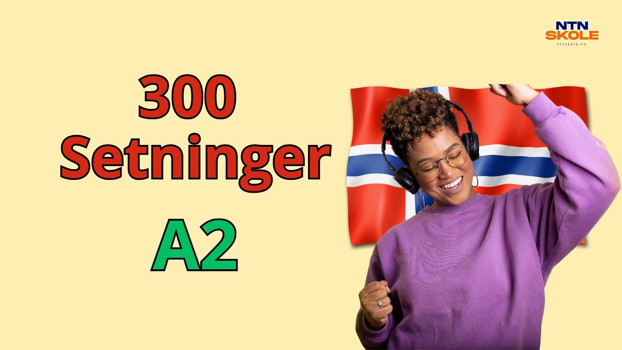 Lær norsk med korte setninger – 300 viktige setninger på A2 nivå