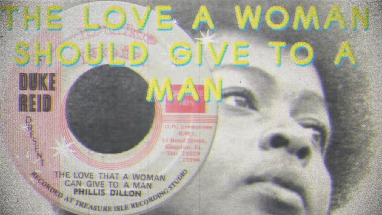 The Love That A Woman Should Give To A Man / Phillis Dillon