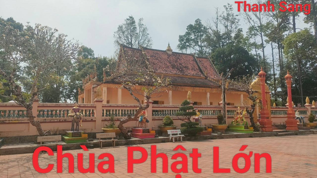 Chùa Phật Lớn Rạch Giá Kiên Giang 