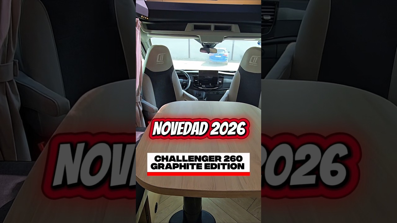 🚐✨ &iexcl;Descubre la NUEVA Autocaravana Challenger 260 Graphite Edition 2026! ✨🚐 #autocaravanas #campers
