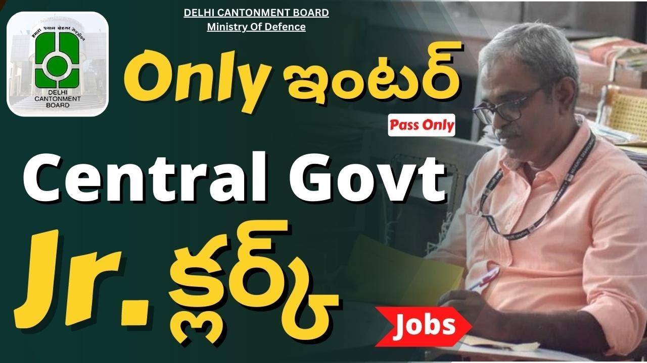 Delhi Cantonment Board Junior Clerk Posts Rectuitment 2022 || Latest Central Government Jobs