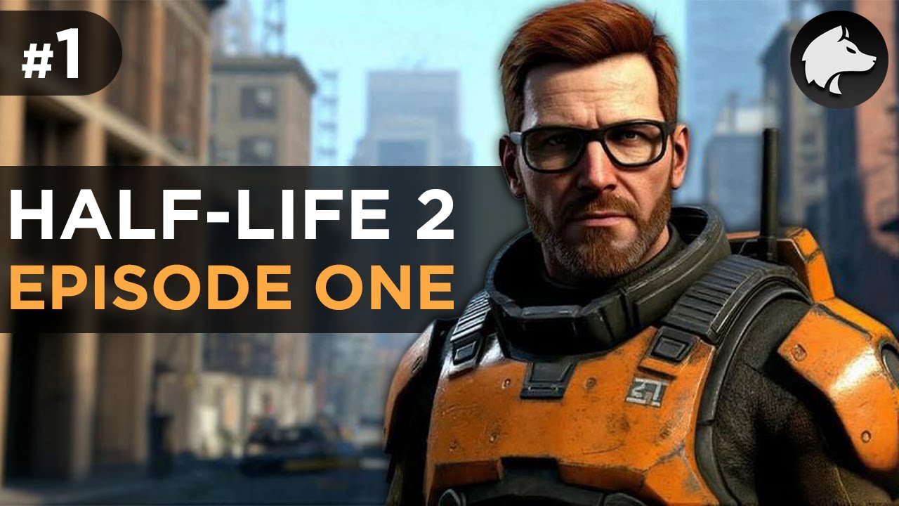 HALF-LIFE 2: EPISODE ONE (Classic) • HL2 EP1 • Прохождение #1