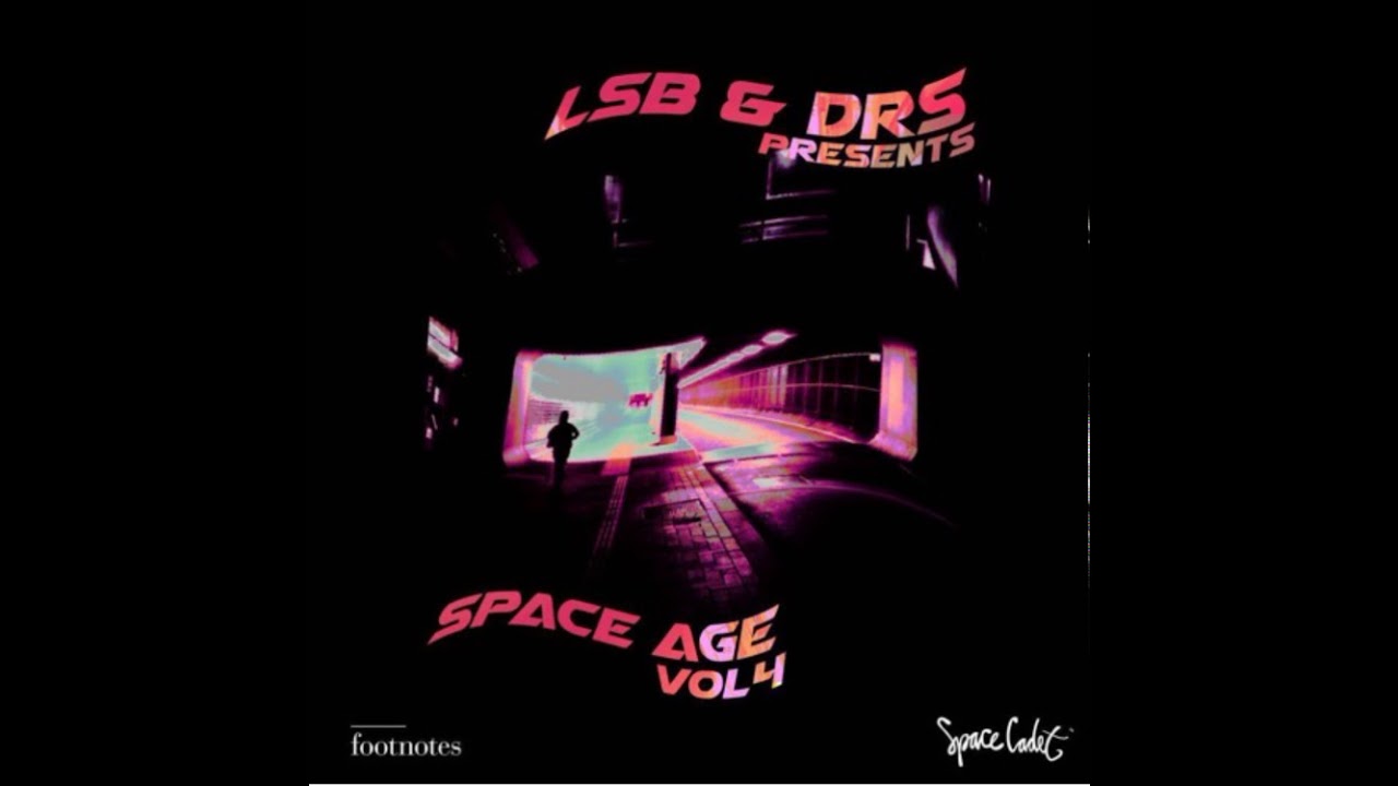DJ LSB & MC DRS - Space Age Vol. 4 (Deep Liquid D&B) Dec. 2020