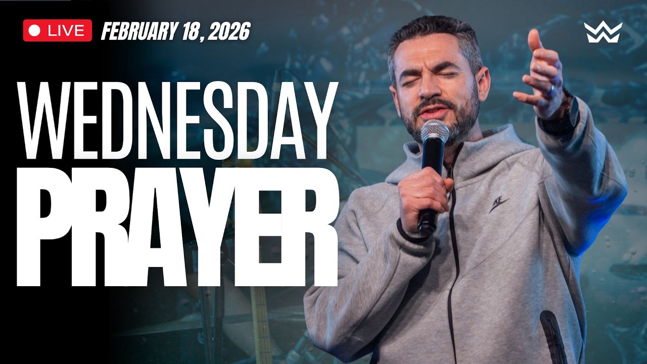 Join us LIVE for our Wednesday Prayer Gathering - February 18, 2026 #WALKChurch