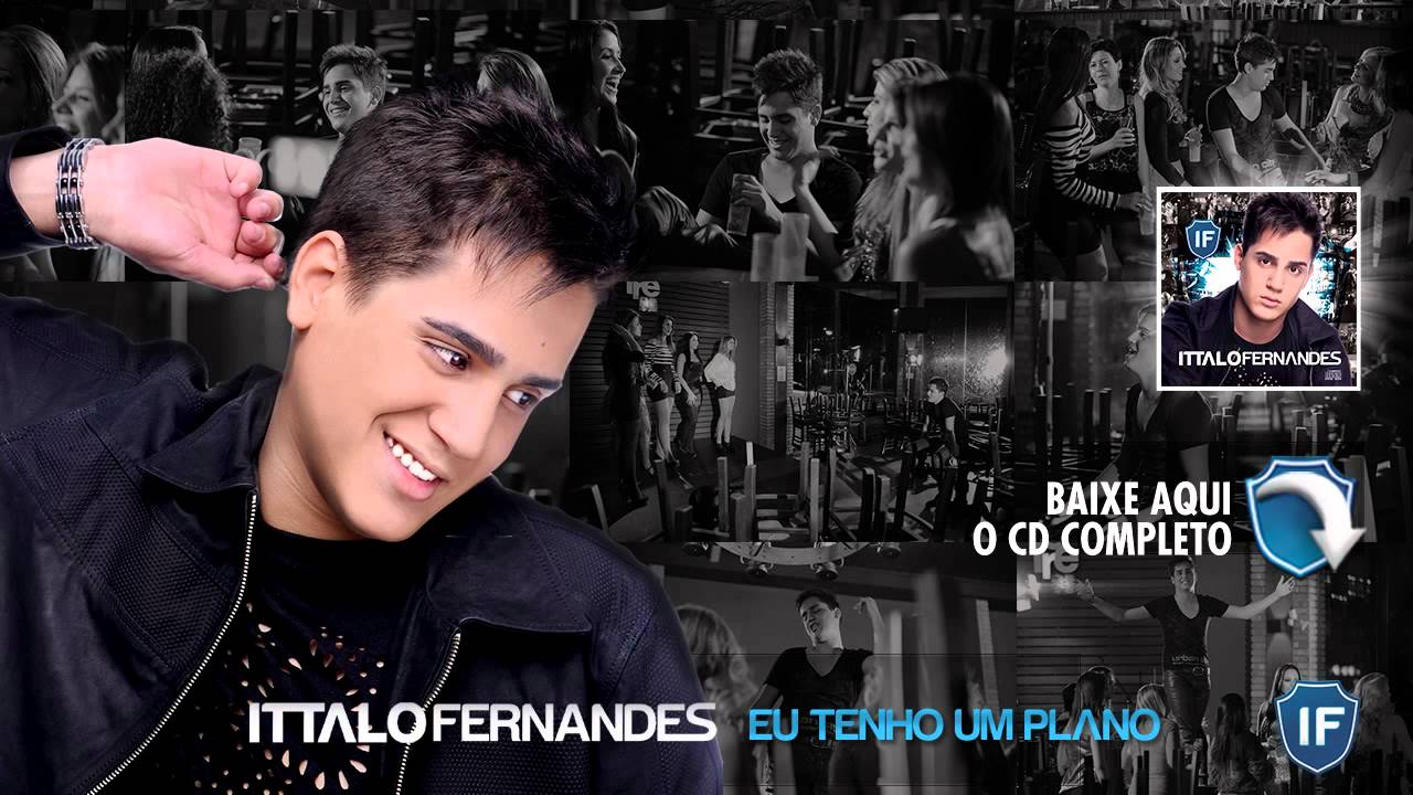 Eu Tenho Um Plano - Ittalo Fernandes