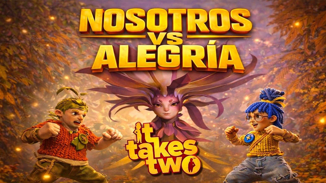 Nosotros vs Alegría en It Takes Two🌱- Daniel Rodríguez🐺