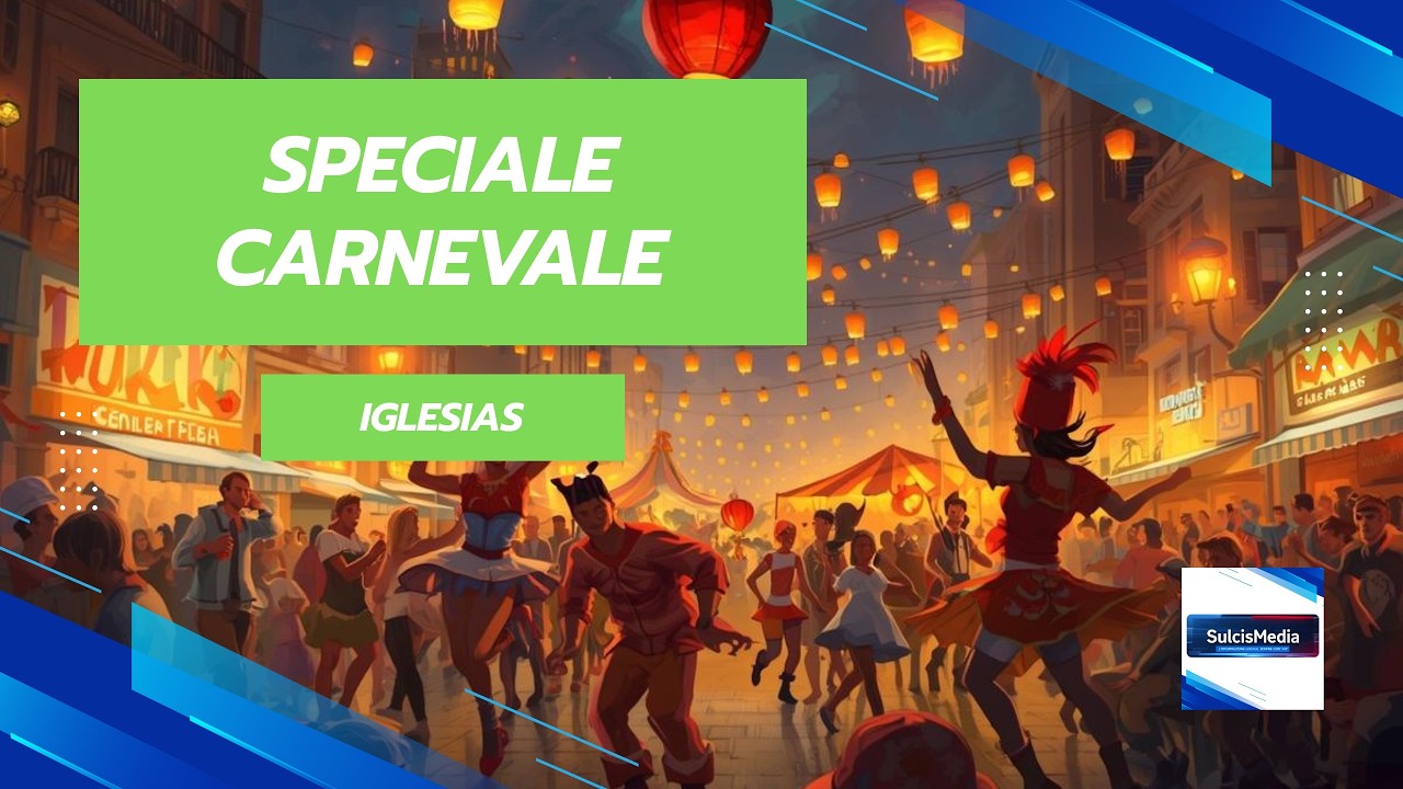 Speciale Carnevale ad Iglesias 2026