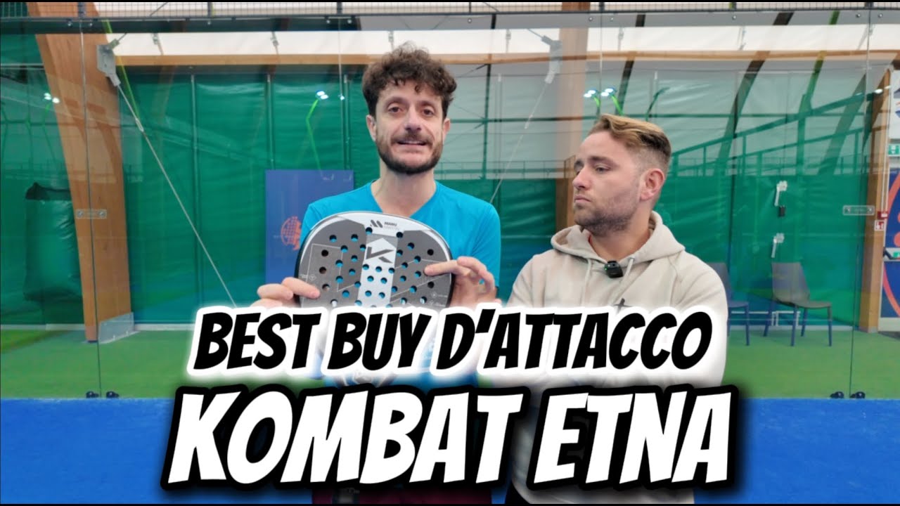 Kombat ETNA BY MANU MARTIN: Review (Eng Subs). Una pala d&rsquo;attacco ad un prezzo IMBATTIBILE