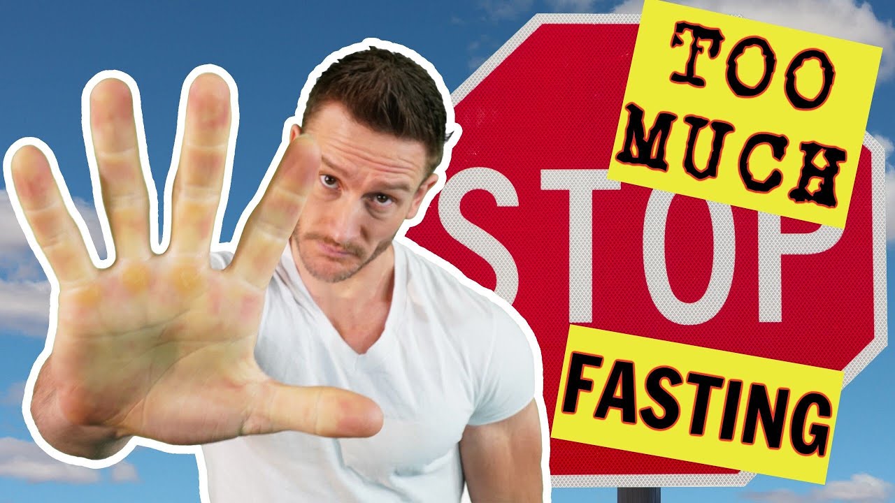 5 Signs You Are Fasting TOO MUCH
