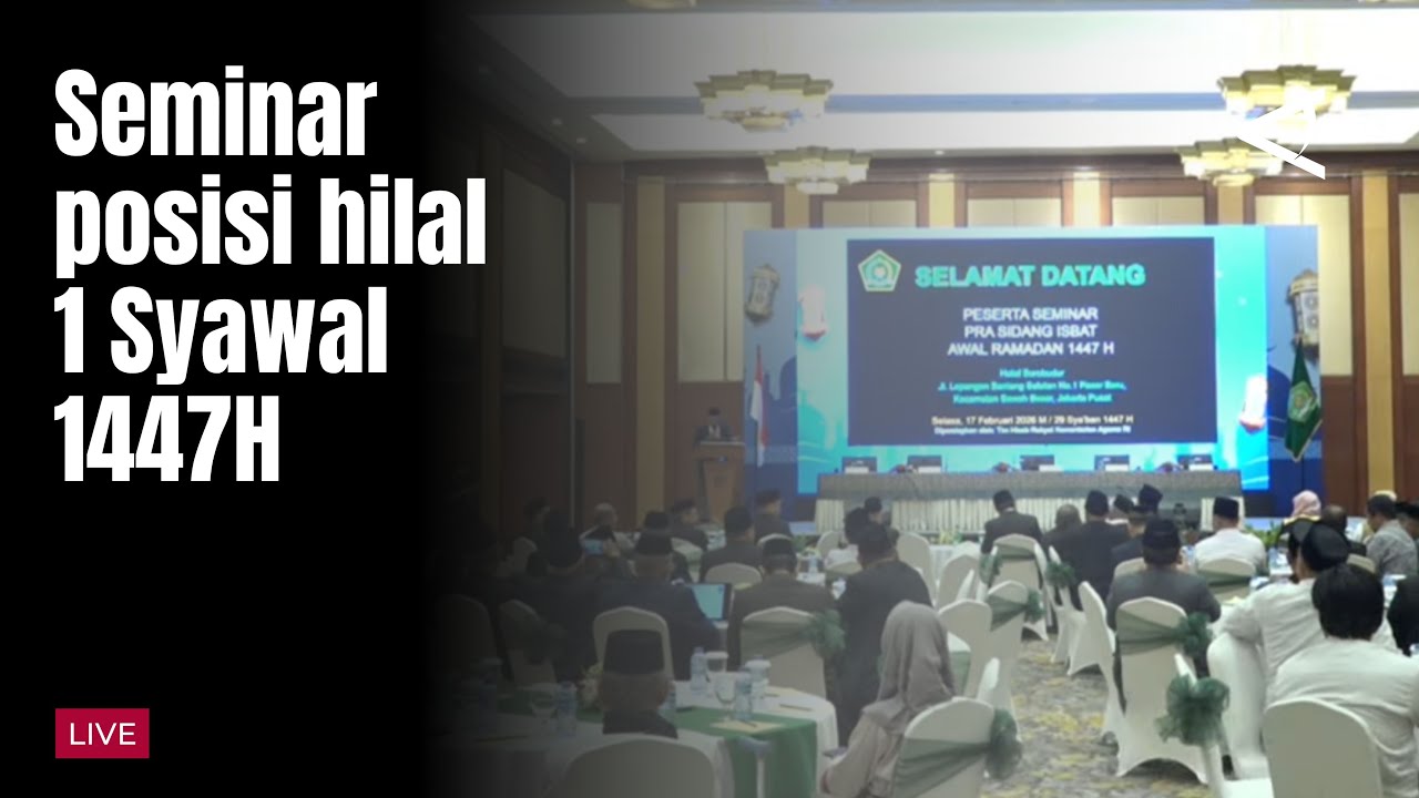 [LIVE] Seminar Posisi Hilal 1 Syawal 1447H (19/2)