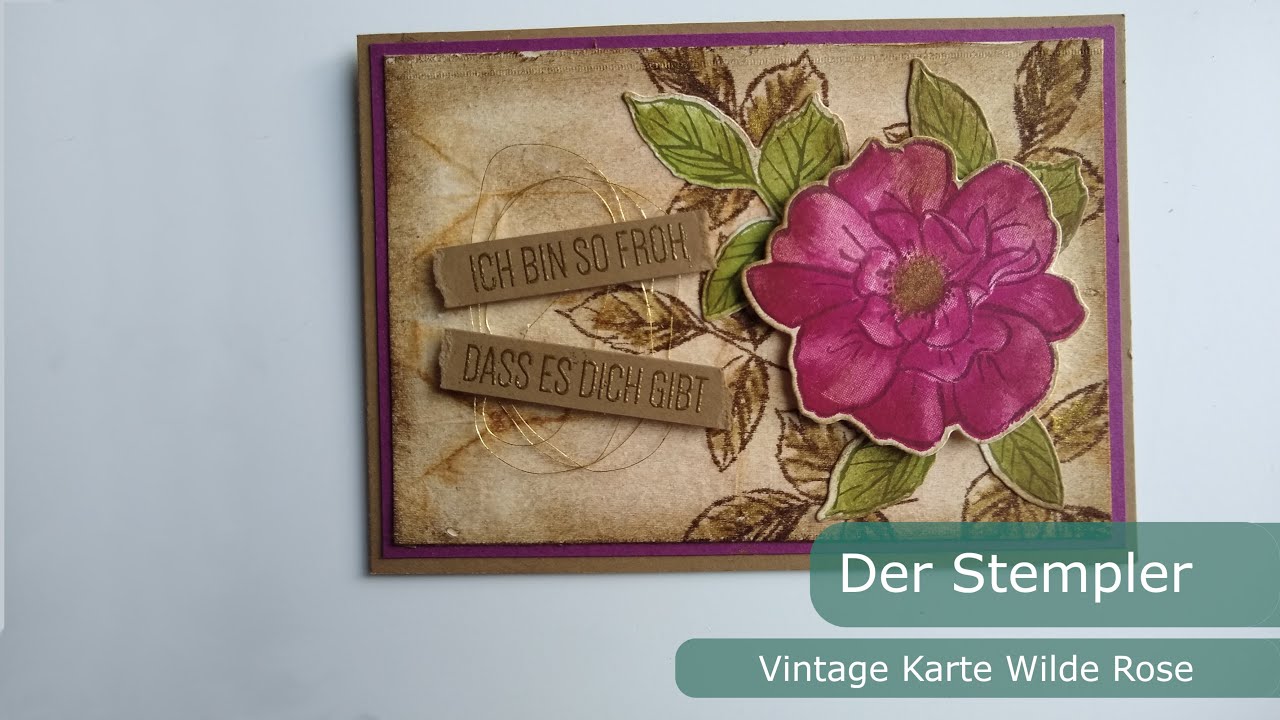 Vintage Karte Wilde Rose | Der Stempler ~ Stampin Up!