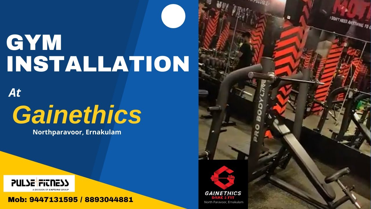 Best Gym Installation in Kerala | Gym Set up | Gainethics Gym northparavoor Installation .