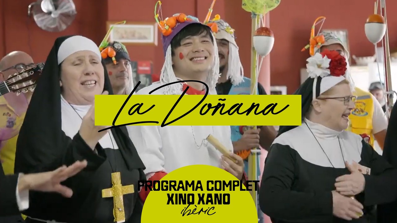 🥢Xino Xano | La Doñana més valenciana | PROGRAMA COMPLET